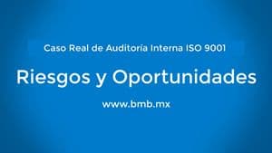 Riesgos y Oportunidades clave — ISO 9001